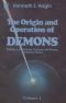 [Demonology 01] • The Origin and Operation of Demons